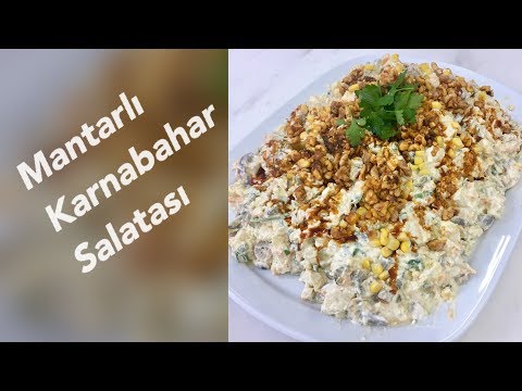 Video: Mantarlı Karnabahar Salatası