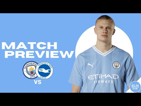 Thumbnail for Man City vs Brighton Preview | Premier League | Big Performance Needed