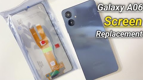 Samsung Galaxy A06 Screen Replacement |SM-A065f | Galaxy A06 Lcd Problem