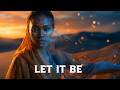 let it be (оfficial audio) | deep afro spiritual house | cinematic afro soul mix | spiritual music