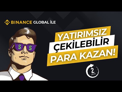 BİNANCE İLE 2 DK'da YATIRIMSIZ DOLAR KAZAN! (Binance Çekilebilir Airdrop)