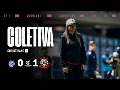 POST-MATCH PRESS CONFERENCE | BAHIA 0-1 CORINTHIANS | 2026 WOMEN'S BRASILEIRÃO | SEMIFINAL - FIRS...