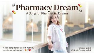 🎵 PHARMACY DREAM — A Song for Pharmacist Dream 💊🎶🎙  screenshot 1
