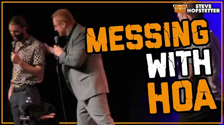 How to Mess with an HOA - Steve Hofstetter