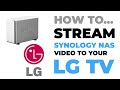 Stream synology nas to your lg smart tv  media server  station guide