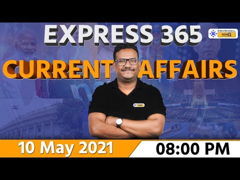 10 MAY Current Affairs | Daily Current Affairs | Defence | UPSC | Quasif Ansari10 MAY Current Affair
