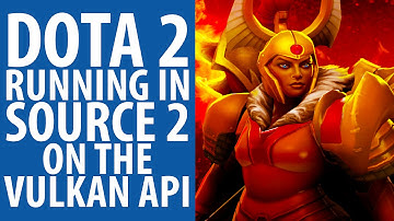 Dota 2 running in Source 2 on the Vulkan API - GDC 2015