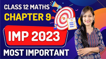 Class 12 Maths Chapter 9 | Differential Equations | Important Questions