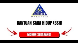 Cara Memohon Bantuan Sara Hidup (BSH)
