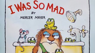Little Critter Book Read Aloud - I Was So Mad - Read Aloud Books For Children 