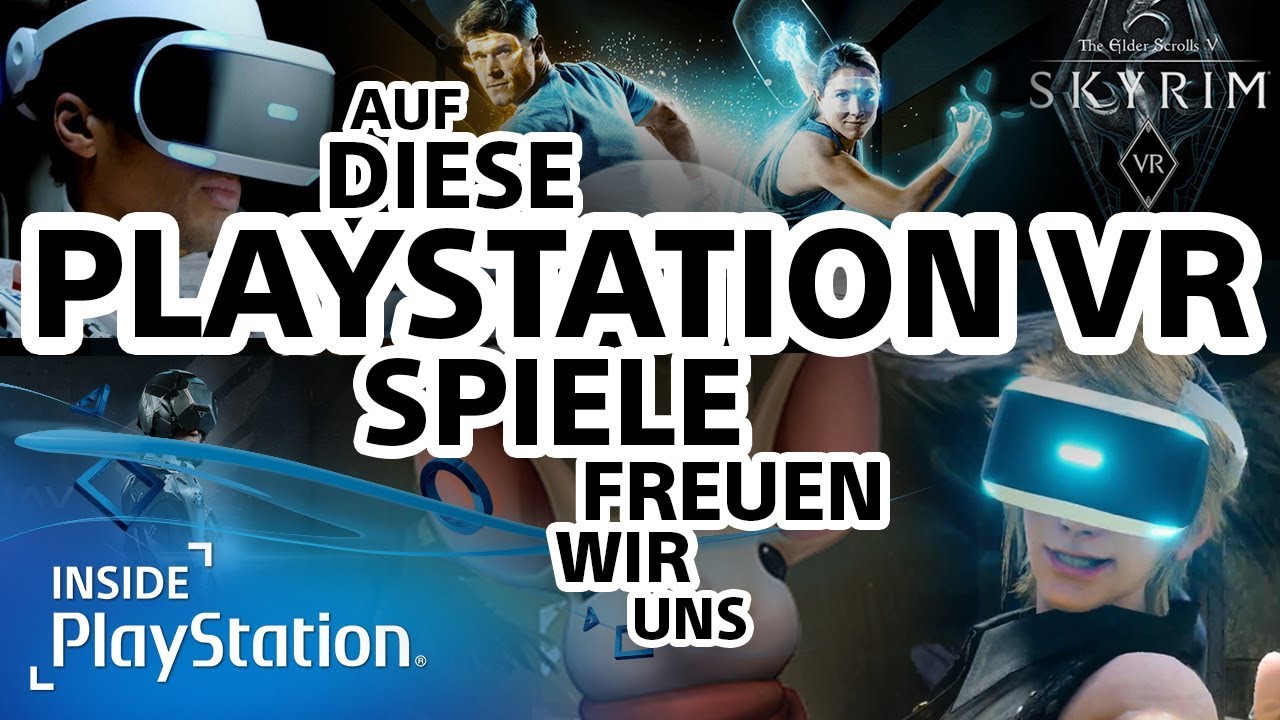 7 PlayStation VR Spiele, auf die ihr euch freuen könnt! - YouTube