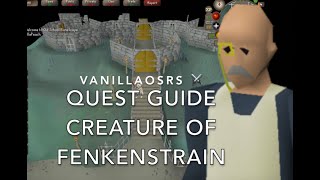 OSRS Creature of Fenkenstrain Easy Quest Guide