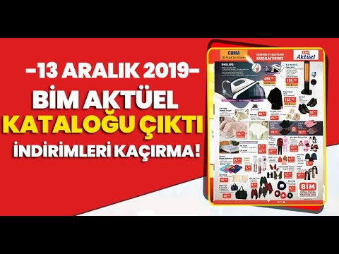 BİM 13 ARALIK 2019 - ERKEN KATALOG - BİM AKTÜEL - YAKIN ÇEKİM - SÜPER ÜRÜNLER