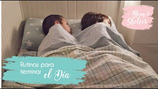 Rutina para terminar el día