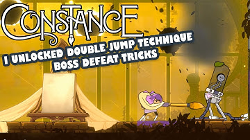 Double Jump Ability Unlocked (Somersault) Boss Fight Technique - Constance