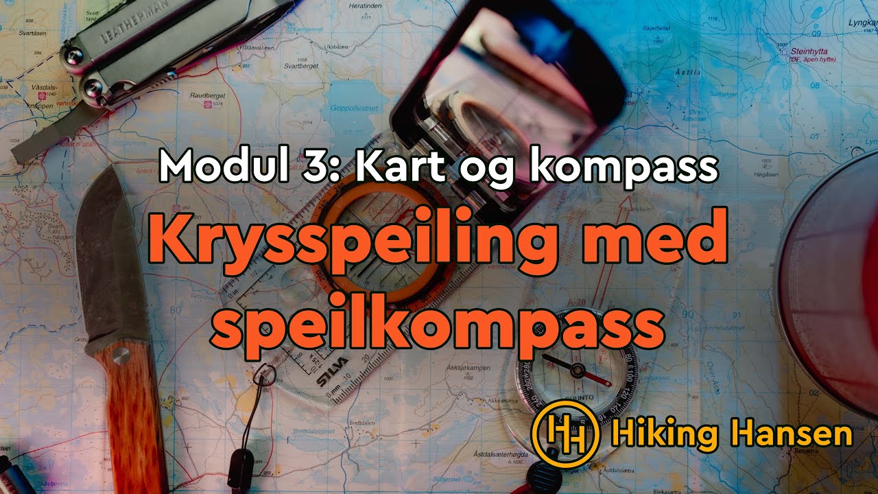 Leksjon 20: Krysspeiling med speilkompass
