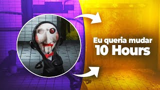 Eu Queria Mudar 10 Hours