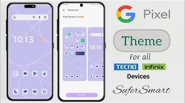 Google Pixel Latest Theme For All Infinix+ Tecno + Itel Devices | Android 16 Based Theme
