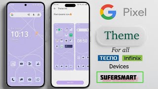 Google Pixel Latest Theme For All Infinix+ Tecno + Itel Devices | Android 16 Based Theme screenshot 4