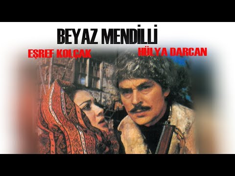 Beyaz Mendilli Türk Filmi (1969) |  Eşref Kolçak, Hülya Darcan
