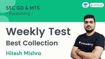Weekly Test | Reasoning | SSC GD & MTS | wifistudy | Hitesh Sir