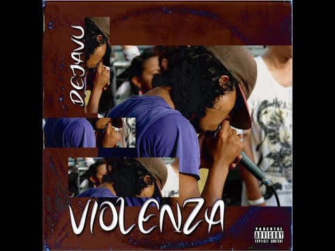 Dejavu - Violenza ( VideoLiric )