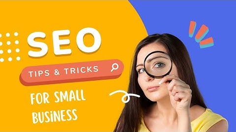 Top Five SEO Tips for Local Business - Local SEO 2023
