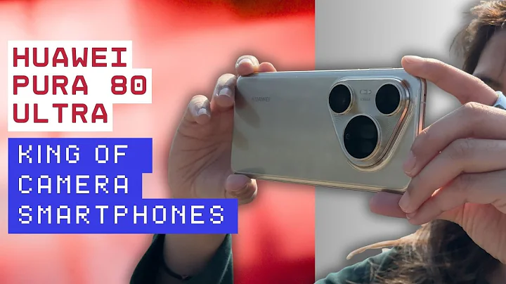 HUAWEI Pura 80 Ultra: The King of Camera Smartphones