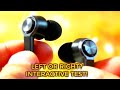 Left or Right Earphone? Interactive Video