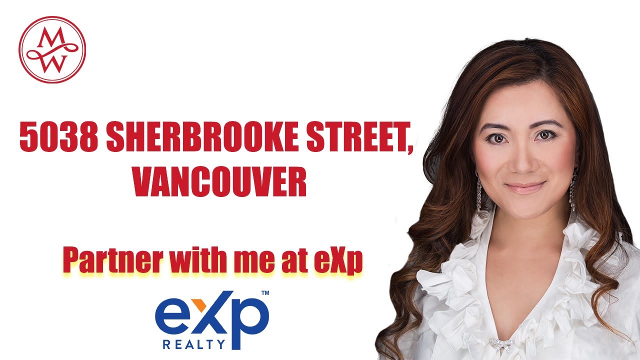 5038 SHERBROOKE STREET, VANCOUVER Melissa Wu Top 1 REALTOR® in