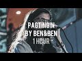 [1 Hour Loop] Pagtingin - Ben&Ben
