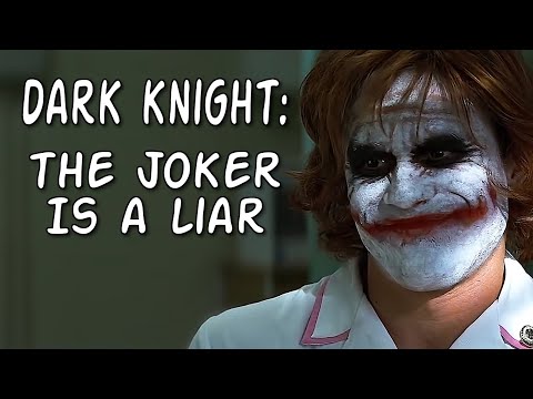 Dark Knight: The Joker Is a Liar