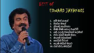 Edward Jayakodi Best Songs Collection | එඩ්වඩ් ජයකොඩි හොඳම ගීත එකතුව