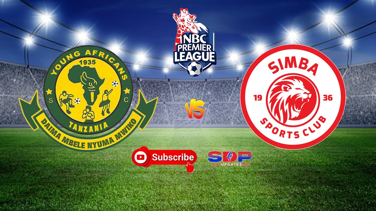 🔴#LIVE: YANGA SC (2) (0) SIMBA SC (KARIAKOO DERBY LIGI KUU) - YouTube