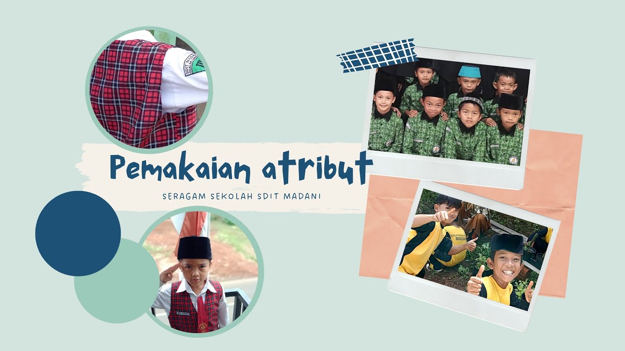 Memasang bet atribut seragam sekolah sd |Sdit Madani
