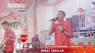 BERAT SEBELAH # RAJAWALI MINI MUSIC