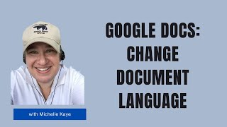 Google Docs - Change Document Language