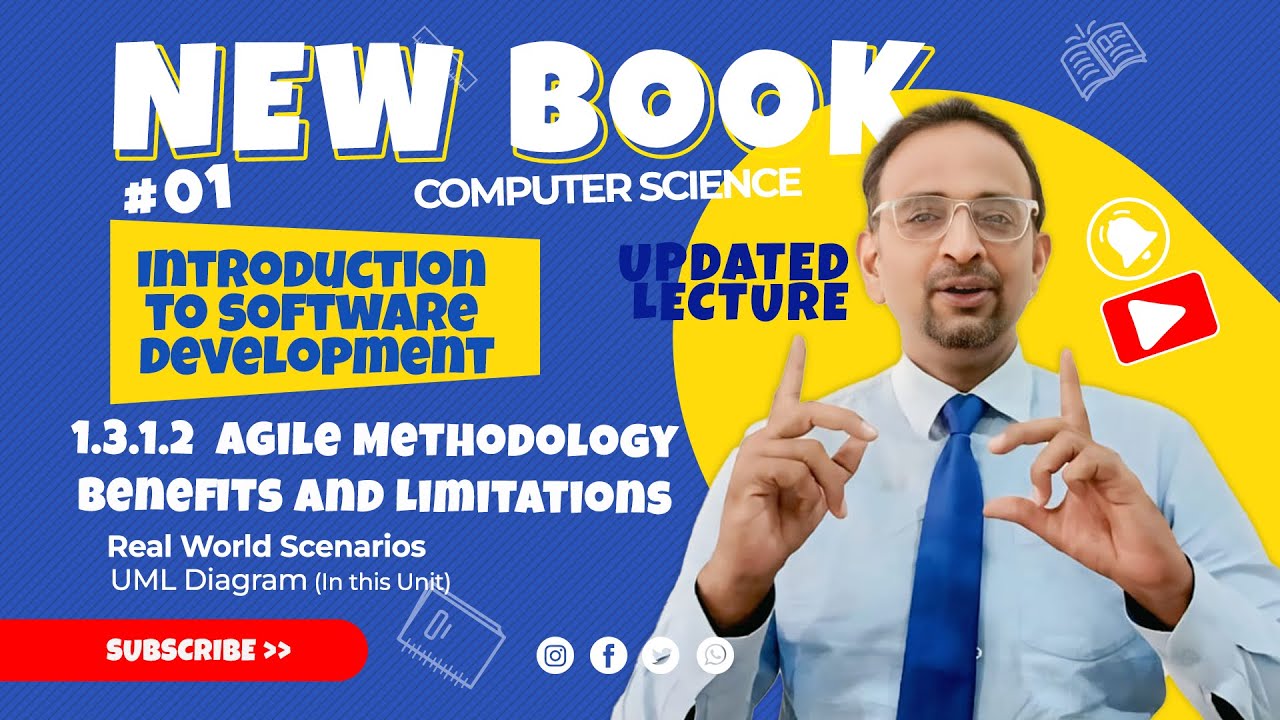 Agile Methodology Explained | Benefits & Limitations | ICS Part 1 Computer 2025 | PCTB Chapter 1