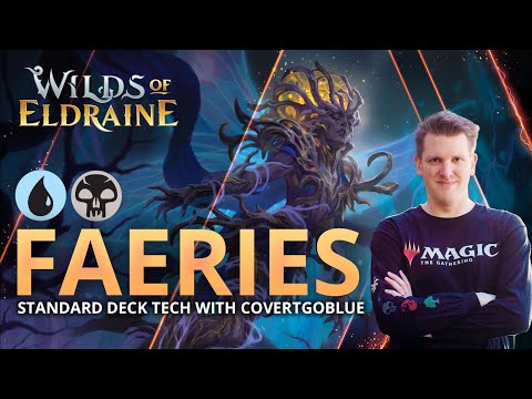 Wilds of Eldraine - King of the Faeries | Dimir Standard Deck Tech with CovertGoBlue | MTG Arena