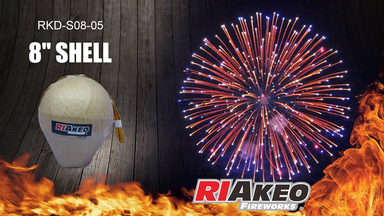 DISPLAY SHELL-8 INCH RKD-S08-05 | RIAKEO FIREWORKS - YouTube