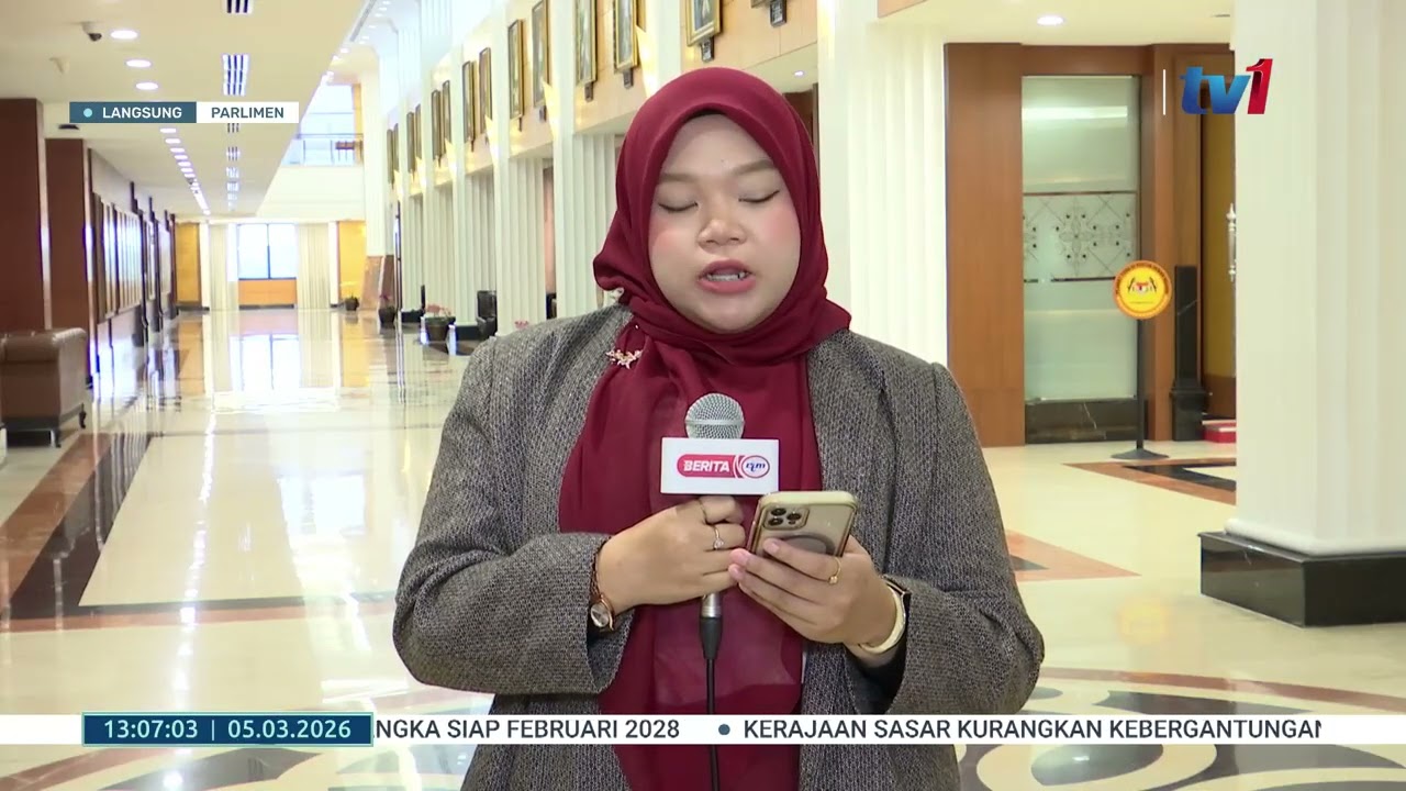 5 MAC 2026 - BERITA TGH HARI - LAPORAN PARLIMEN