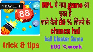 Ball Blaster mpl new game  best trick and tips win 100 % screenshot 1