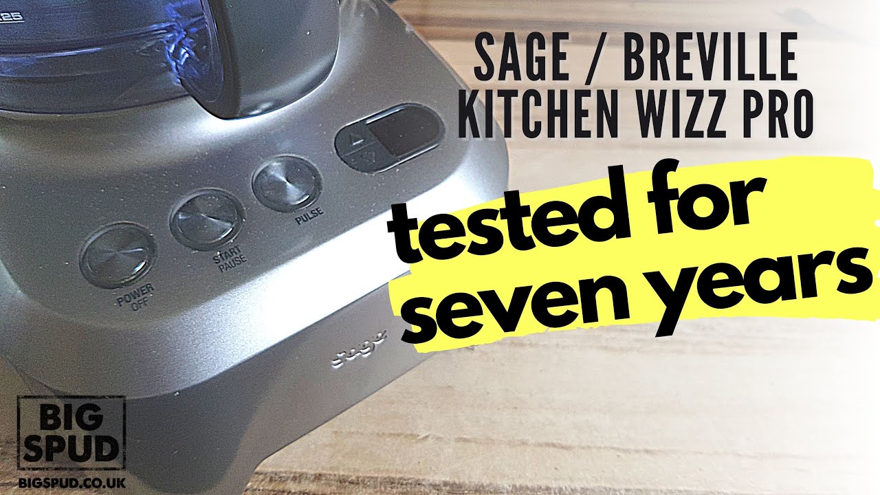 Sage / Breville Kitchen Wizz Pro review TESTED FOR SEVEN+ YEARS YouTube