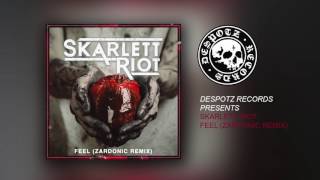 Смотреть клип Skarlett Riot - Feel (Zardonic Remix) (Hq Audio Stream)