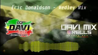 Eric Donaldson - Medley Mix Antigo Remix 3 0 Davi Mix