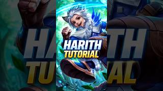 Harith Tutorial | Combo and Builds #harithtiktok #harithfasthand #harithtopglobal #harithmlbb #fyp
