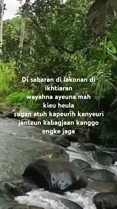 Wayahna kieu heula lur || quotes sunda bijak