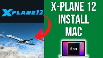 X-Plane 12 is native ARM for Mac! How to install demo and full version