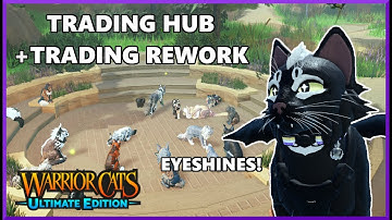 TRADING HUB + EYESHINES | WCUE UPDATE