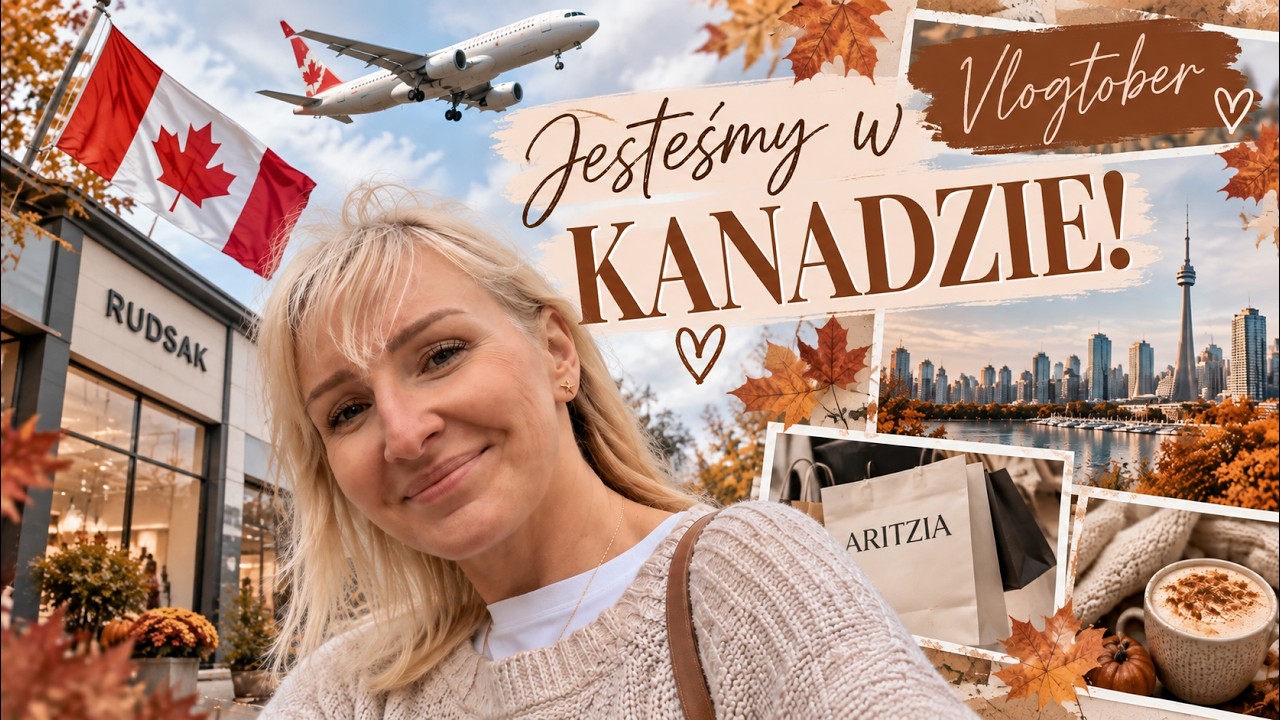 JESTEŚMY W KANADZIE! 🇨🇦 | Różnice między USA a Kanadą + zakupy